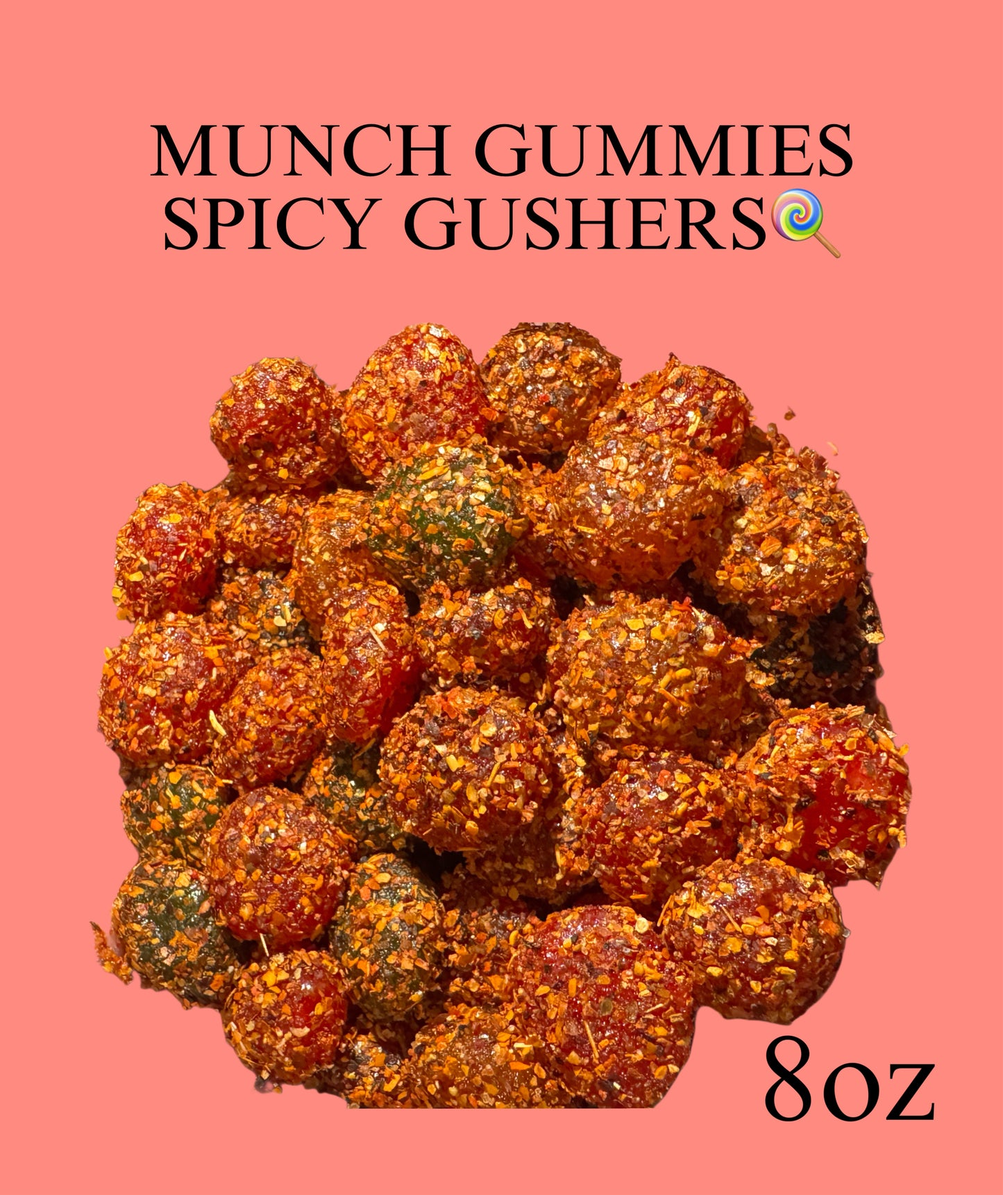 SPICY CHAMOY Gushers