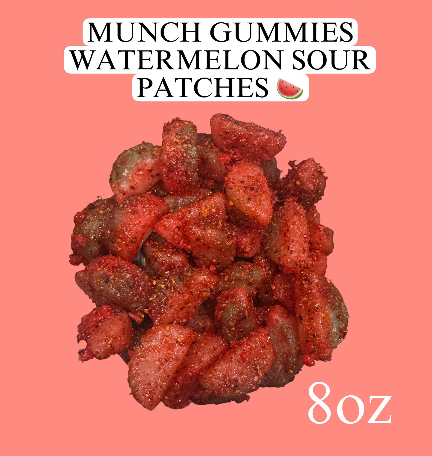 Chamoy Sour patch Watermelon🍉